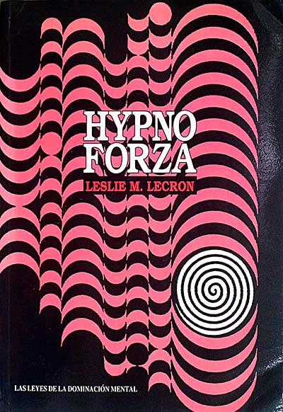 Hypnoforza (la autohipnosis)