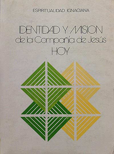 Identidad y misión de la Compañía de Jesús hoy