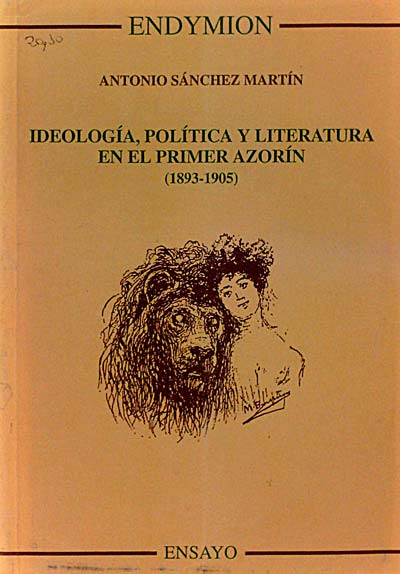 Ideología, política y literatura en el primer Azorín