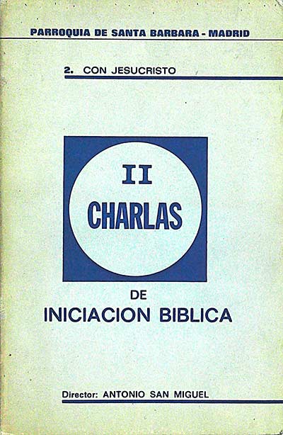 II Charlas de iniciación bíblica