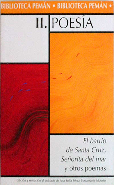 II. Poesía. El barrio de Santa Cruz, Señorita del mar y otros poemas