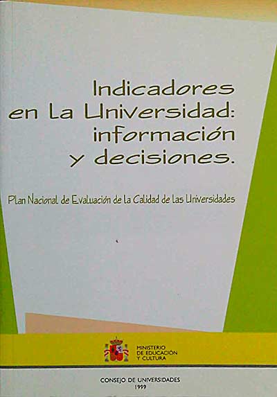 Indicadoras en la Universidad: información y decisiones