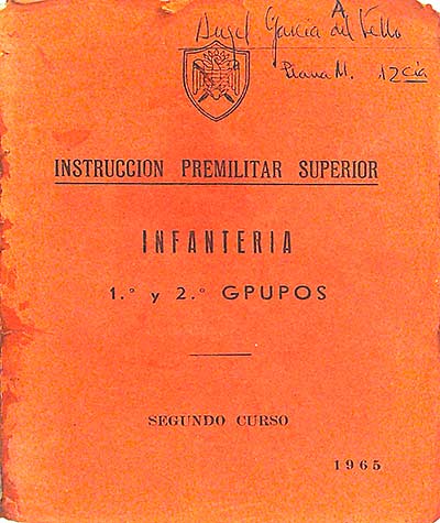 Infantería. 1º y 2º grupos
