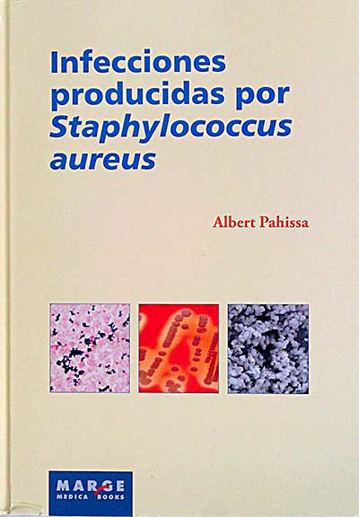 Infecciones producidad por staphylococcus aureus