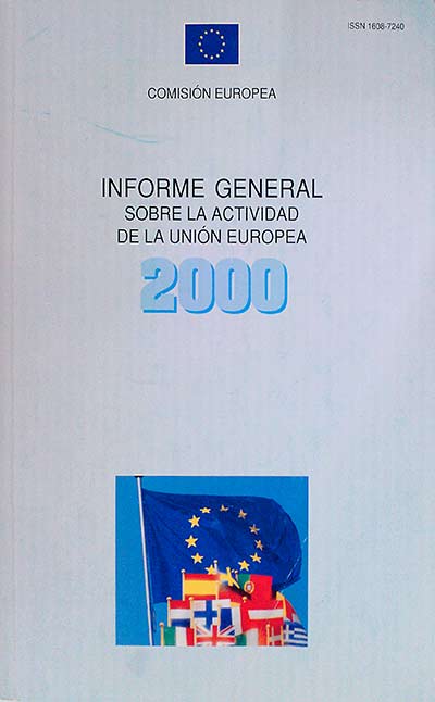 Informe General sobre la actividad de la Unión Europea. 2000