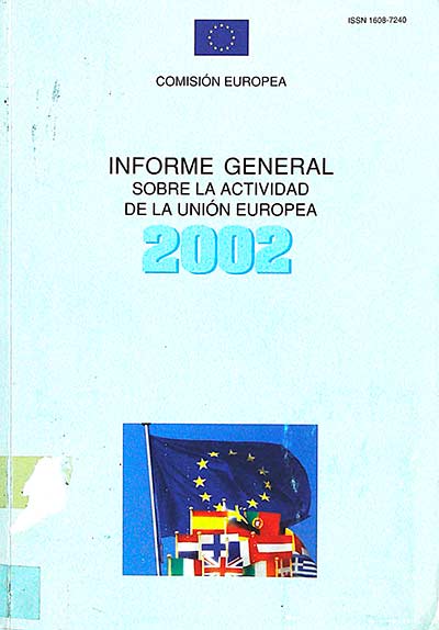 Informe general sobre la actividad de la Unión Europea 2002