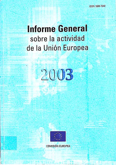Informe general sobre la actividad de la Unión Europea 2003