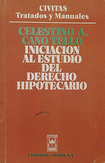 iniciación al estudio del derecho hipotecario