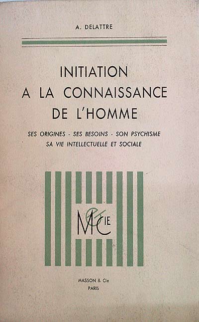 Initiation a la connaissange de l'homme