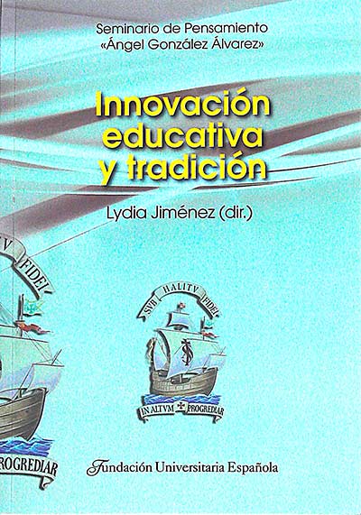 Innovación educativa y tradición