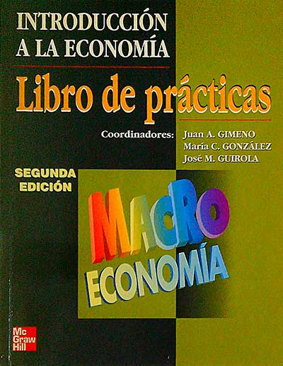 Introducción a la economía. Libro de prácticas
