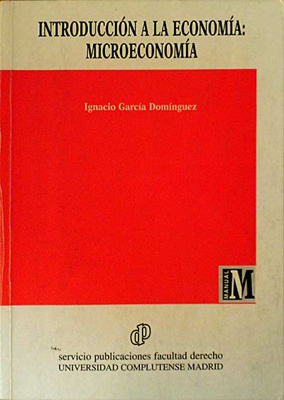 Introducción a la economía: microeconomia