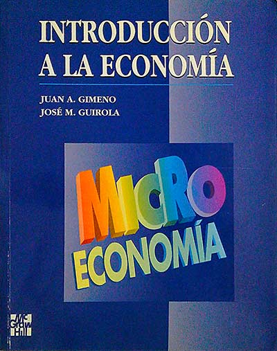 Introducción a la economía. Microeconomía