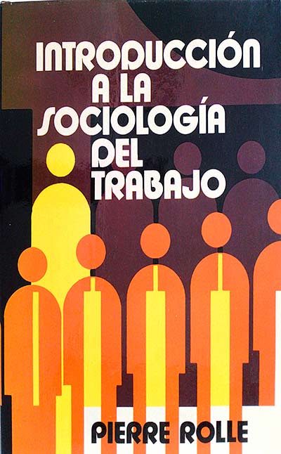 Introducción a la sociología del trabajo