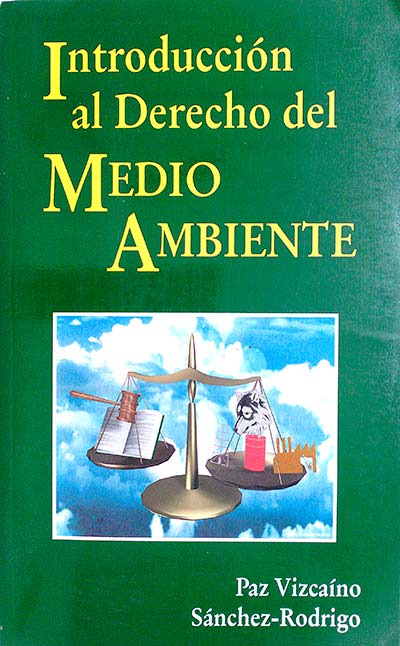 Introducción al Derecho del Medio Ambiente