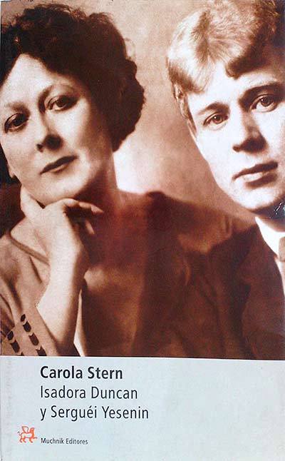 Isadora Duncan y Serguéi Yesenin
