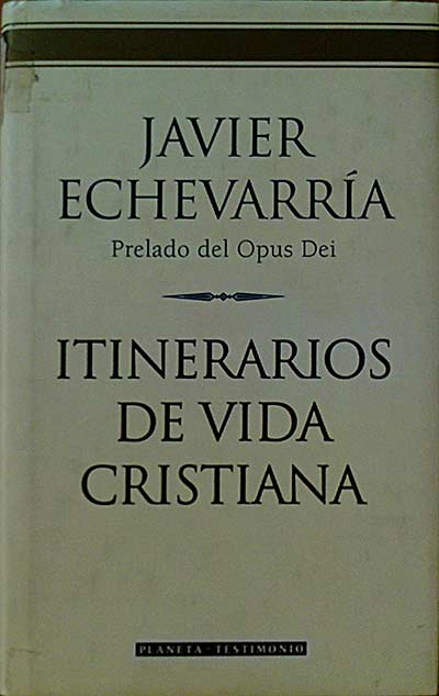 Itinerarios de vida cristiana