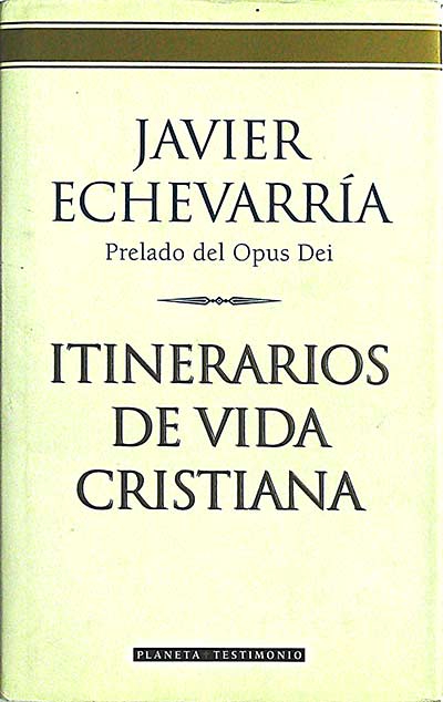 Itinerarios de vida Cristiana