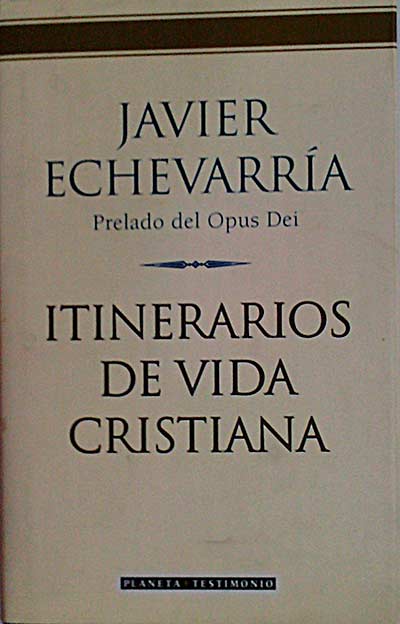 Itinerarios de vida cristiana