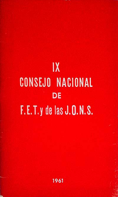 IX Consejo Nacional de F.E.T. y de las J.O.N.S. 