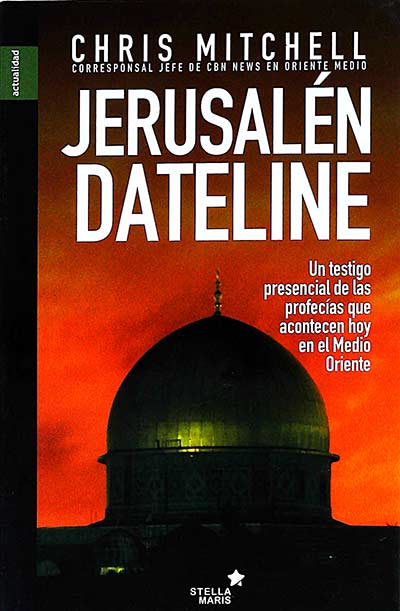 Jerusalén Dateline