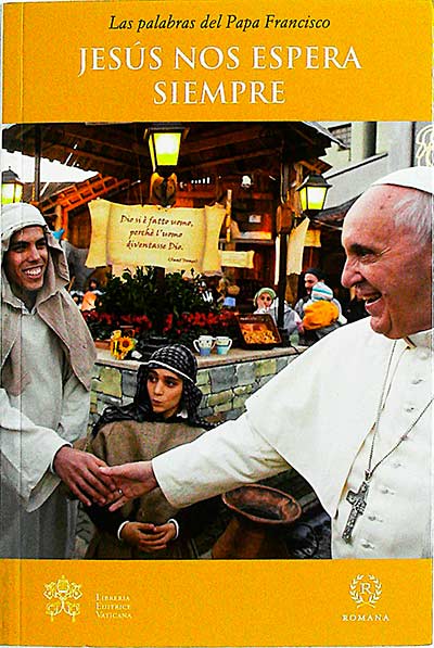 Jesús nos espera siempre