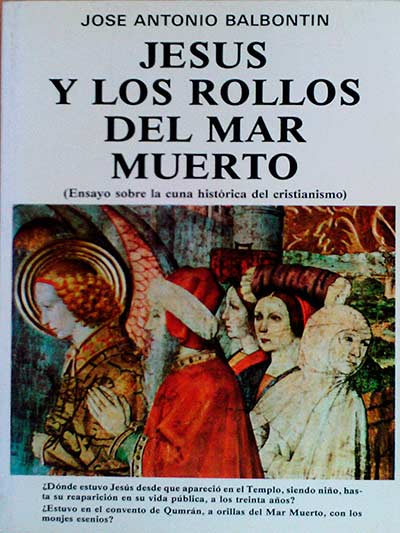 Jesús y los rollos del mar muerto.