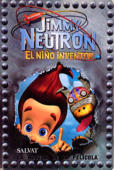 Jimmy Neutron. El niño inventor