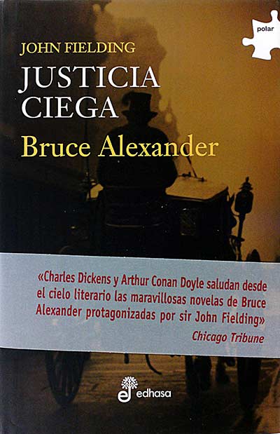 John Fielding. Justicia Ciega