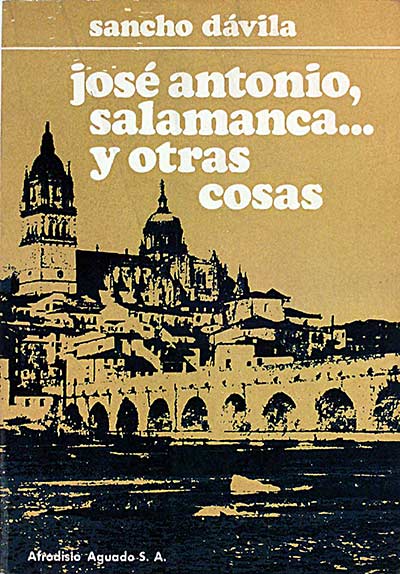 José Antonio, Salamanca y otras cosas