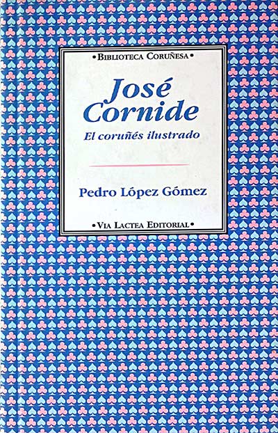 José Cornide. El coruñés ilustrado