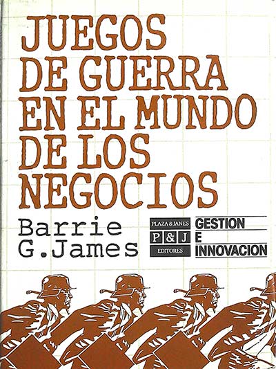 Juegos de Guerra en el mundo de los negocios