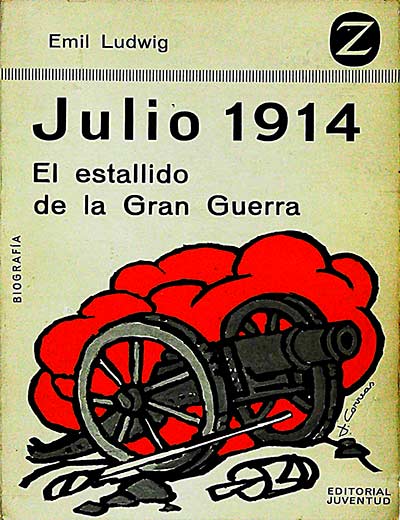 Julio 1914. El estallido de la Gran Guerra