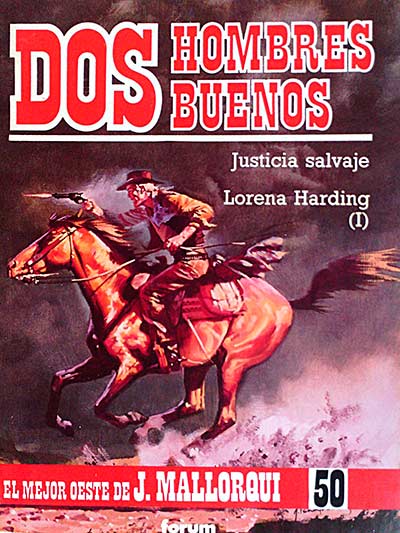 Justicia salvaje. Lorena Harding (I)