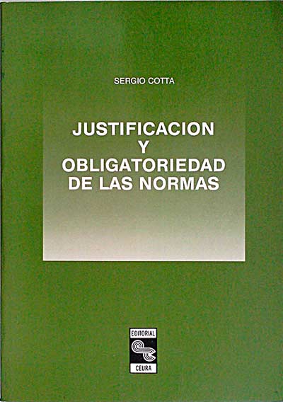 Justificación y obligatoriedad de las normas