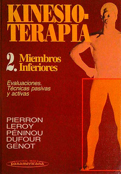 Kinesioterapia 2. Miembros inferiores