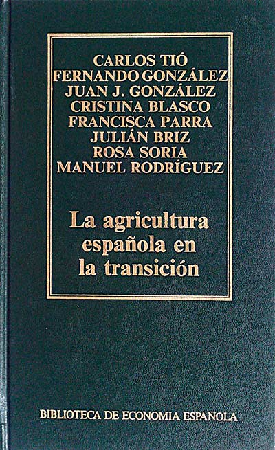 La agricultura española en la transición