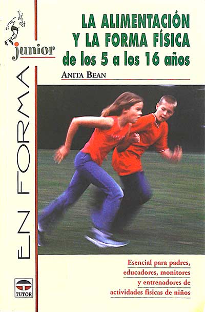 La alimentación y la forma física de los 5 a los 16 años