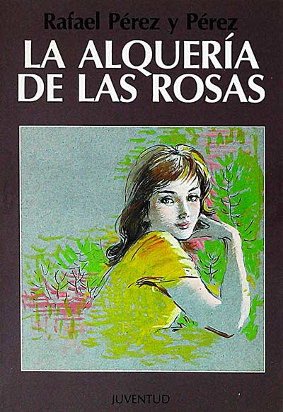 La alquería de las rosas 