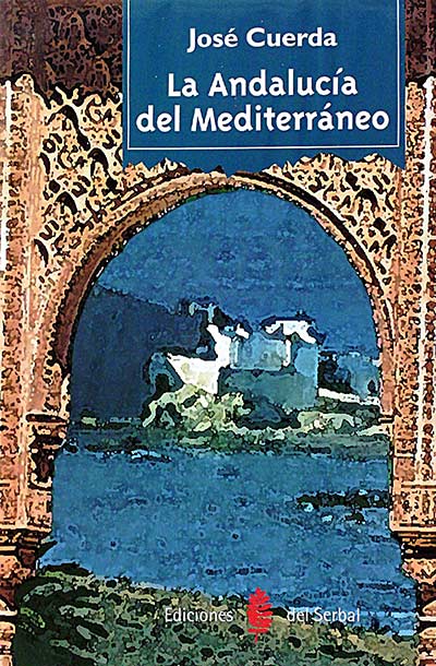 La Andalucía del Mediterráneo