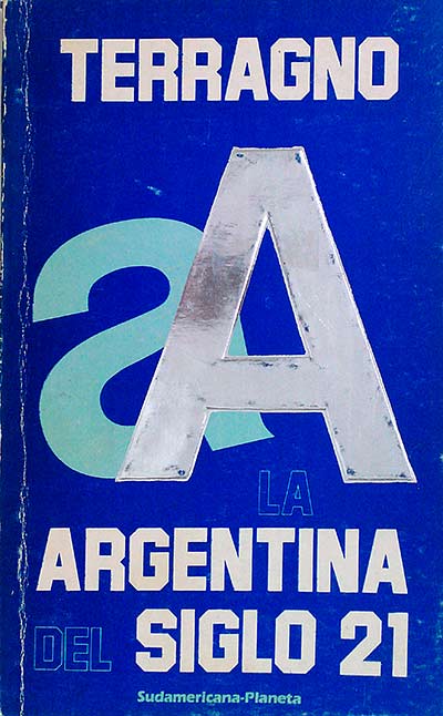 La Argentina del siglo 21