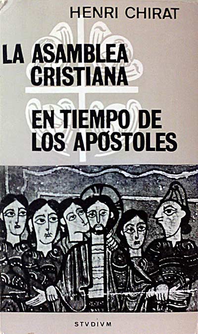 La asamblea cristiana en tiempo de los apóstoles