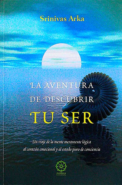 La aventura de descubrir tu ser