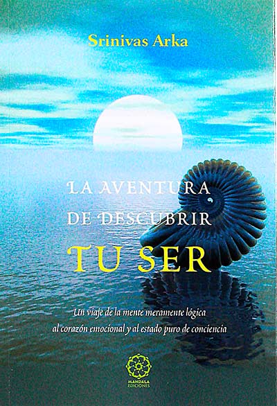 La aventura de descubrir tu ser