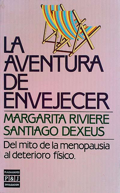 La aventura de envejecer 
