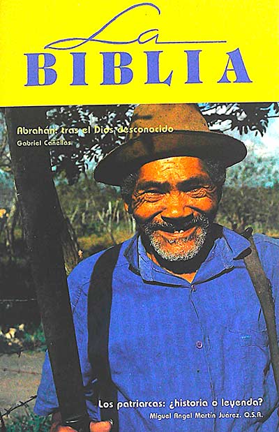 La Biblia. Abrahán: tras el Dios desconocido