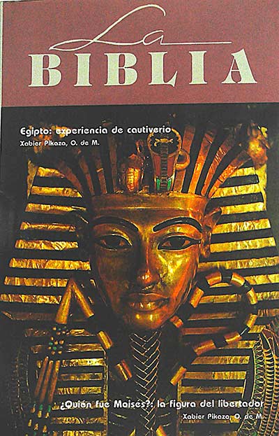 La Biblia. Egipto: experiencia de cautiverio
