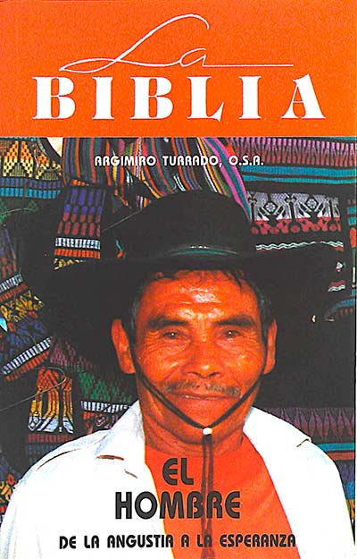La Biblia. Nuevos horizontes, 40: El hombre, de la angustia a la esperanza