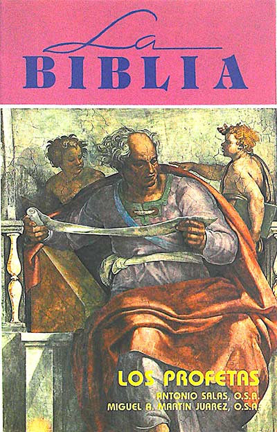 La Biblia. Los profetas