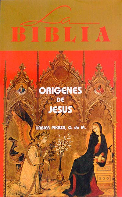 La Biblia ORIGENES DE JESUS